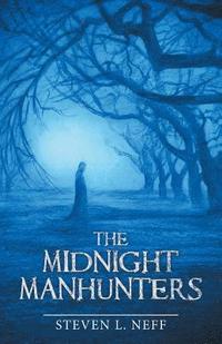 bokomslag The Midnight Manhunters