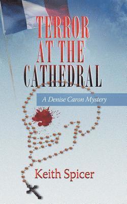 Keith Spicer - Terror at the Cathedral, Häftad