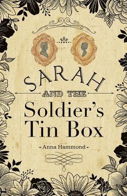 Sarah and the Soldier's Tin Box 1