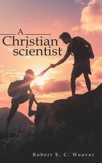 bokomslag Christian scientist