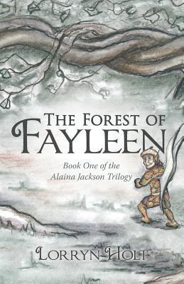 The Forest of Fayleen 1