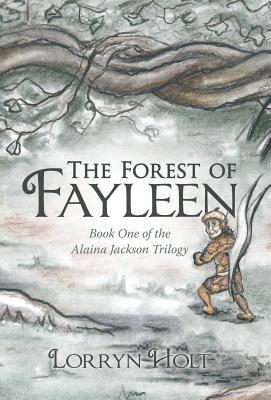 The Forest of Fayleen 1