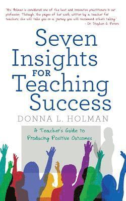 bokomslag Seven Insights for Teaching Success