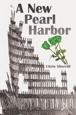 Chris Sherrill - New Pearl Harbor, Häftad