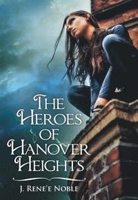 bokomslag The Heroes of Hanover Heights