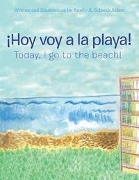 bokomslag ¡Hoy Voy a La Playa!