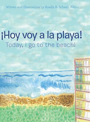 bokomslag ¡Hoy Voy a La Playa!