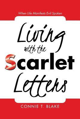 bokomslag Living with the Scarlet Letters