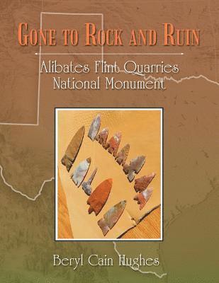 bokomslag Gone to Rock and Ruin
