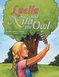 bokomslag Luella and Nita the Owl