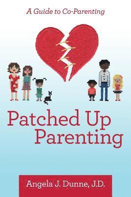 Patched up Parenting 1