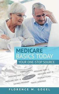 bokomslag Medicare Basics Today