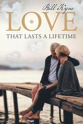 Love That Lasts a Lifetime 1