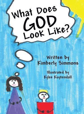 What Does God Look Like? 1