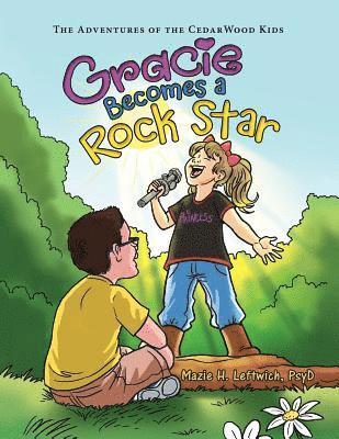 Gracie Becomes a Rock Star 1