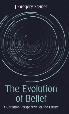 bokomslag Evolution of Belief