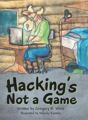 bokomslag Hacking's Not a Game