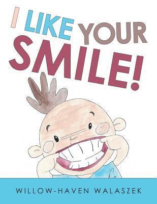 I Like Your Smile! 1