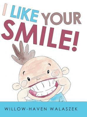 I Like Your Smile! 1