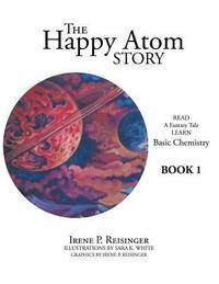 bokomslag The Happy Atom Story