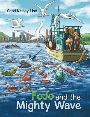 bokomslag Fojo and the Mighty Wave