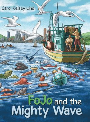 bokomslag Fojo and the Mighty Wave