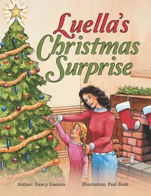 Luella'S Christmas Surprise 1