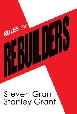 Rules for Rebuilders 1