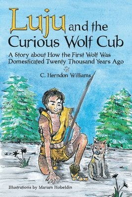 Luju and the Curious Wolf Cub 1