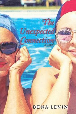 Dena Levin - Unexpected Connection, Häftad
