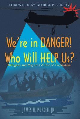 We're in Danger! Who Will Help Us? 1