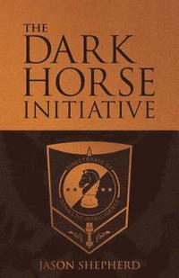 bokomslag Dark Horse Initiative