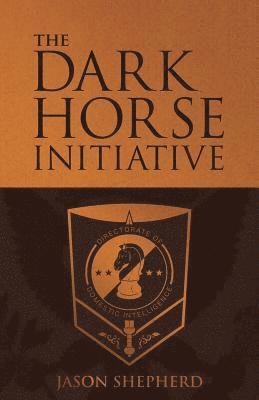 bokomslag Dark Horse Initiative