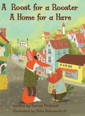 Karena Piedmont - Roost for a Rooster, Inbunden