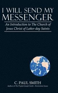 bokomslag I Will Send My Messenger