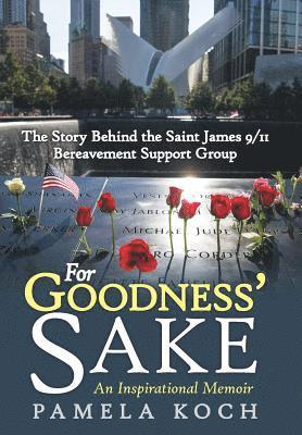 Pamela Koch - For Goodness' Sake, Inbunden