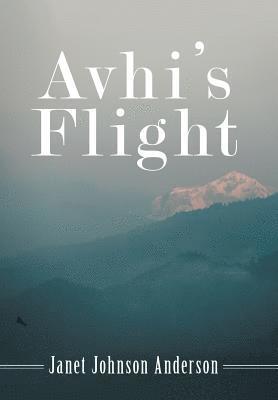 bokomslag Avhi's Flight