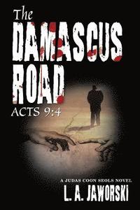 bokomslag The Damascus Road