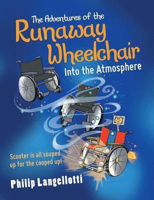 bokomslag The Adventures of the Runaway Wheelchair