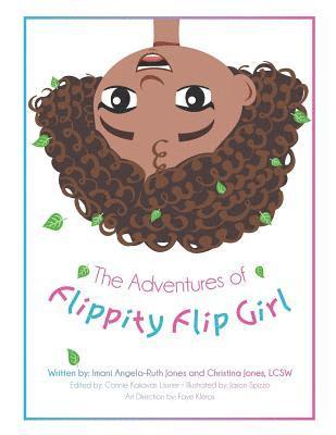 The Adventures of Flippity Flip Girl 1