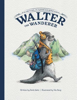 bokomslag Walter the Wanderer