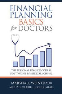 bokomslag Financial Planning Basics for Doctors