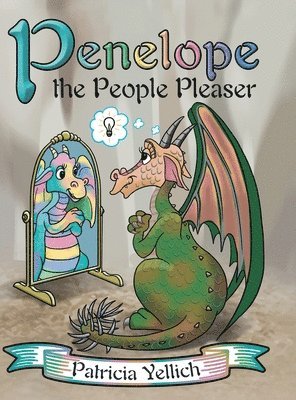 Penelope the People Pleaser 1