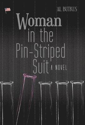 Al Butkus - Woman in the Pin-Striped Suit, Inbunden