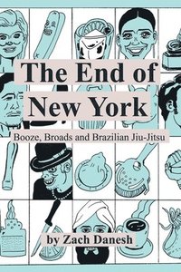 bokomslag The End of New York
