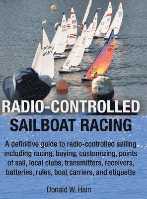 bokomslag Radio-Controlled Sailboat Racing