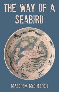 bokomslag Way of a Seabird