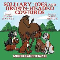 bokomslag Solitary Toes and Brown-Headed Cowbirds