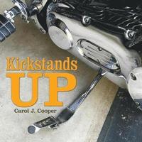 bokomslag Kickstands Up