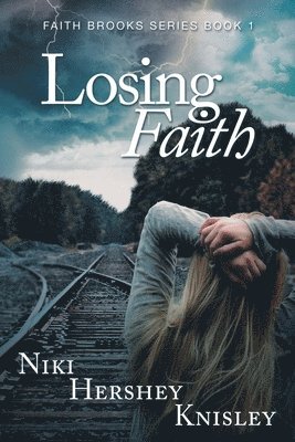 Losing Faith 1